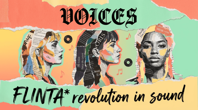 Eine bunte Musik-Collage im Retro-Schnittmuster-Stil / Mixed-Media- und Punk-Zine-Stil mit drei Frauenporträts aus Zeitungspapier, schwebenden Vinyl-Schallplatten und Noten sowie den Schriftzügen VOICES und FLINTA* revolution in sound.